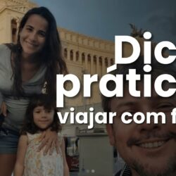 Dicas Práticas para Viajar com Crianças / Filhos